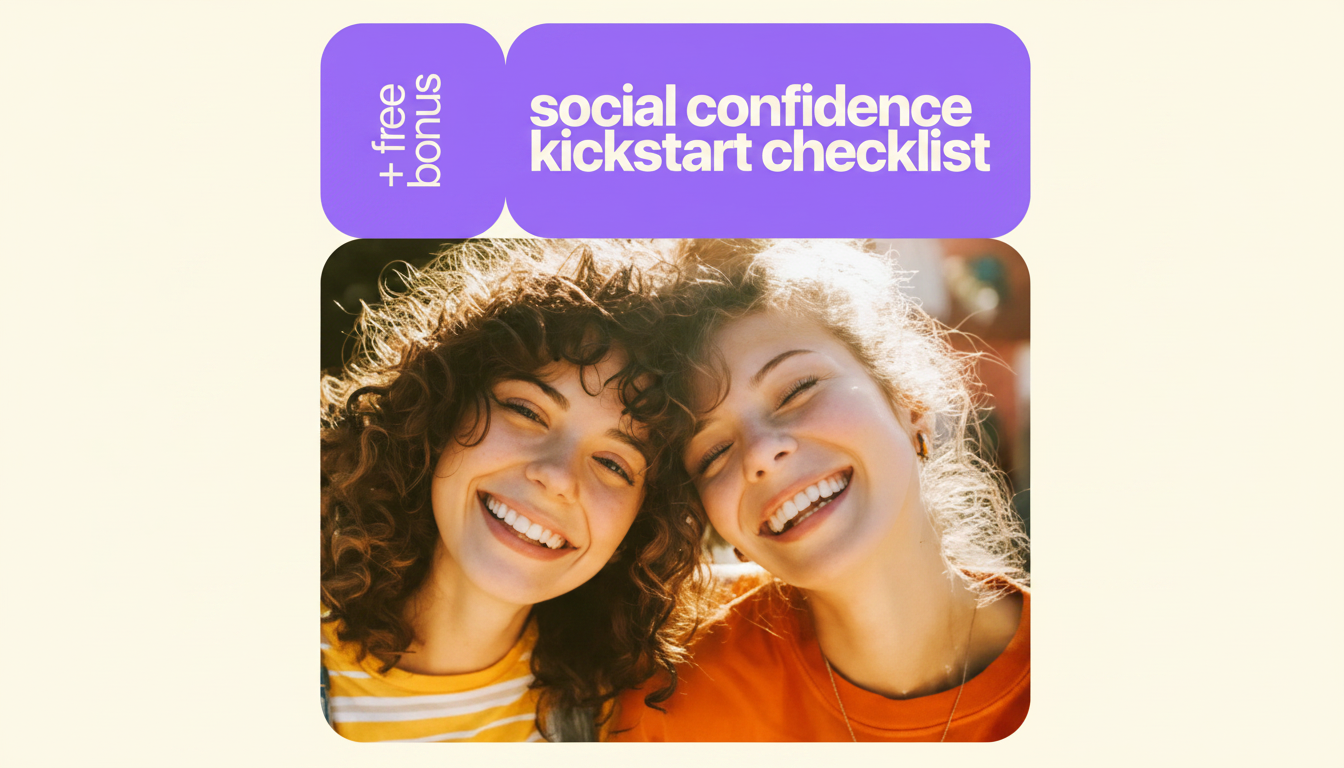 Social Confidence Checklist: Before, During & After